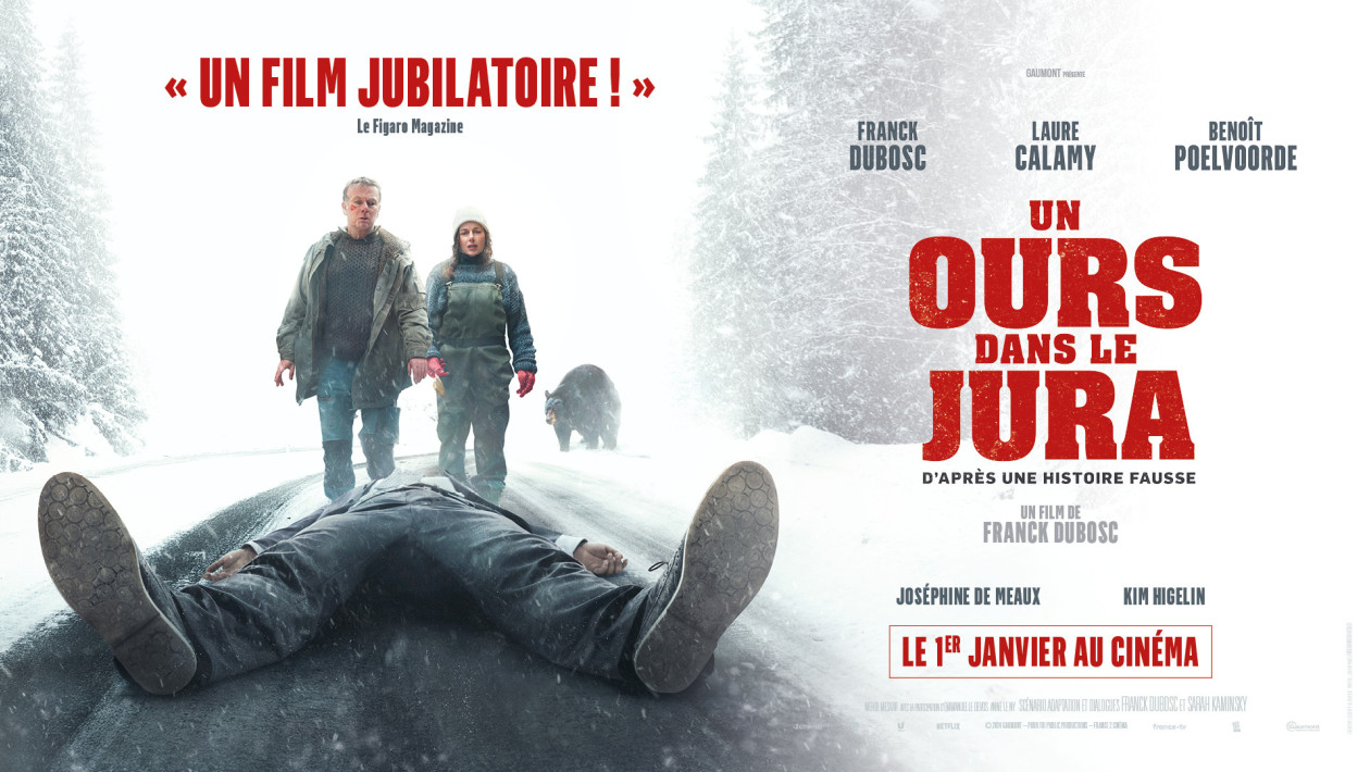 Que savez-vous sur le nouveau film de Franck Dubosc : Un ours dans le Jura