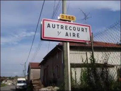 Village Meusien, Autrécourt-sur-Aire se situe dans la nouvelle région ...