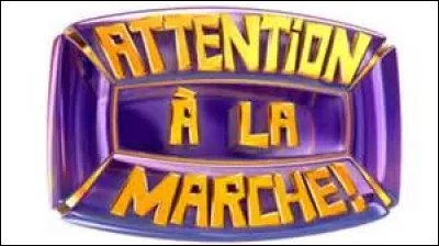 Par quel jeu télévisé a été remplacé "Attention à la marche !" en 2010 ?