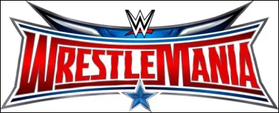 Quel est le Main Event de WrestleMania 32 ?