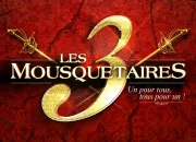 Quiz Comdie musicale : ' Les 3 Mousquetaires'