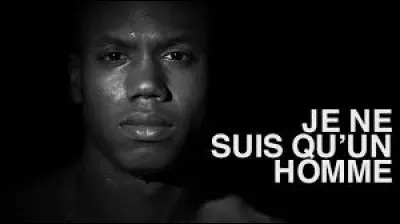 Qui a chanté "Je suis un homme" ?