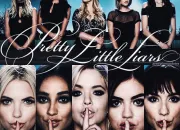 Quiz Pretty Little Liars (saison 1  7)