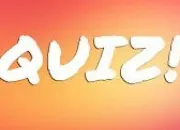 Quiz De la culture gnrale sans se prendre la tte ! (2)