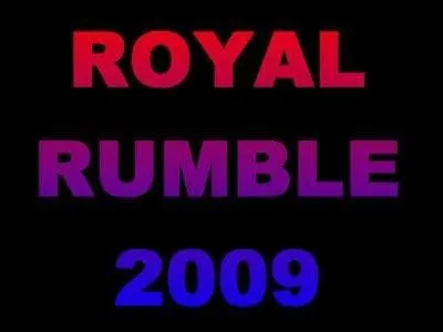 Qui a remport le royal rumble 2009 ?