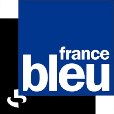 Quel était l'ancien nom de la radio française "France Bleu" ?