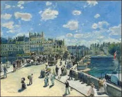 "Pont Neuf" est un tableau peint par ...