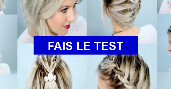 Test De Personnalité Quelle Coiffure Te Va Le Mieux