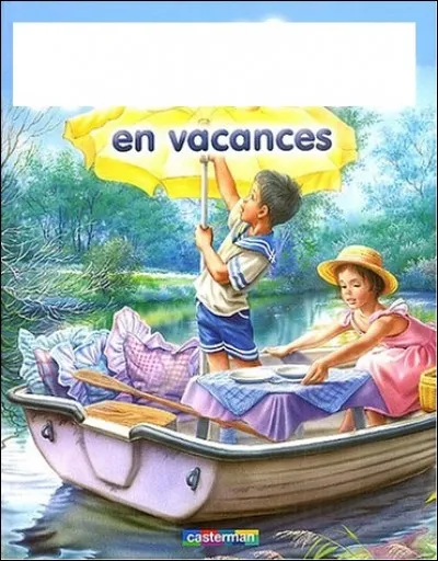 Dans ce livre, qui est en vacances ?