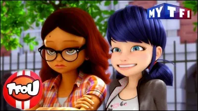 Qui est la meilleure amie de Marinette ?