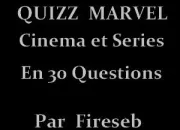 Quiz Quizz Marvel (Cinma et Sries)