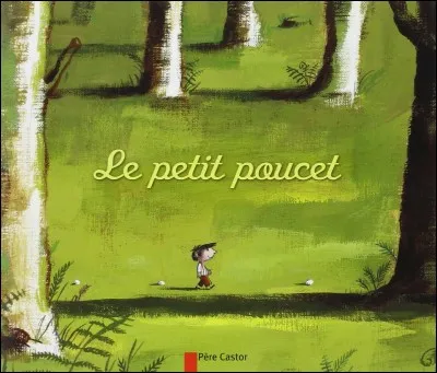 À qui doit-on "Le Petit Poucet" ?