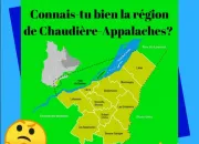 Quiz Connais-tu bien la rgion de Chaudire-Appalaches ?