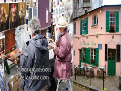 "La bohème'' - C'est l'histoire d'un peintre qui se souvient avec nostalgie de ses années à Paris. Mais où exactement ?