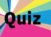 Quiz Un quiz pas vident !