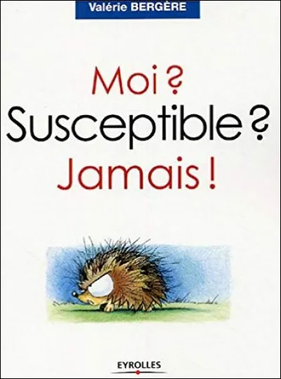 Traduisez : Susceptible