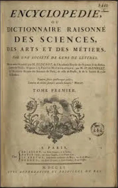 Lequel de ces hommes a coécrit l'Encyclopédie ?