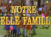 Quiz Notre belle famille, la srie