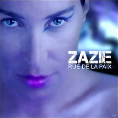 La chanson "Rue de la paix" interprétée par Zazie est-elle une reprise ?