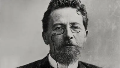 Mise à part celle d'écrivain, quelle était la profession principale d'Anton Tchekhov ?