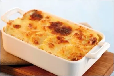 Le gratin dauphinois :