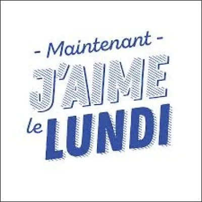 Quel jour suit le lundi ?