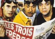 Quiz ''Les Trois Frres''