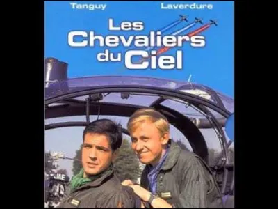 Qui interprétait la chanson du générique de la série ''Les Chevaliers du ciel'' ?