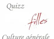 Quiz Des filles (culture gnrale)