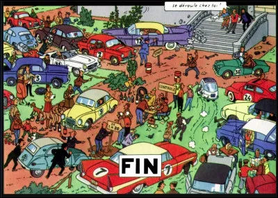 Le titre du quiz devrait vous faciliter le passage de la première sans caler : de quel album est tirée cette planche finale ? Et qui a eu l'initiative de ce rallye dans le parc de Moulinsart ?