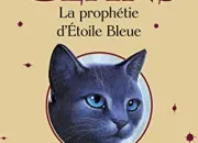 Quiz La Guerre des Clans : La prophtie d'toile Bleue