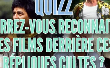 Quiz Repliques cultes