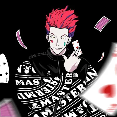 Hisoka est aussi connu sous un autre nom, lequel ?