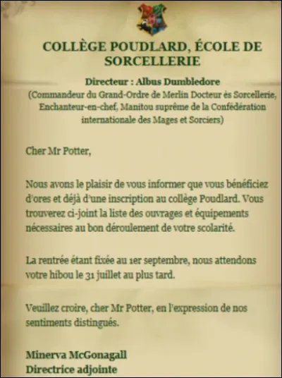 Tu as reçu ta lettre d'admission à Poudlard. Comment réagis-tu ?