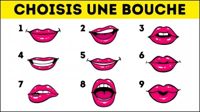 Choisis une bouche.