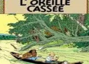 Quiz Tintin, L'oreille casse