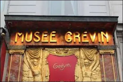 Gré comme Grévin : on lui doit le musée de cire célèbre, quel était son prénom ?