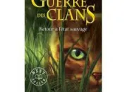 Quiz La Guerre des Clans - Cycle 1 - Tome 1