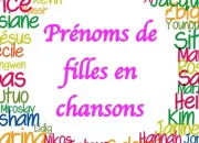 Quiz Prnoms de filles en chansons