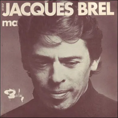 Quel prénom est mis à l'honneur dans une chanson de Jacques Brel de 1961 ?