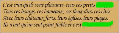 Comme souvent chez lui, c'est à la fin du quatrain que la chute s'avère la plus rude... Retrouvez les deux rimes manquantes !