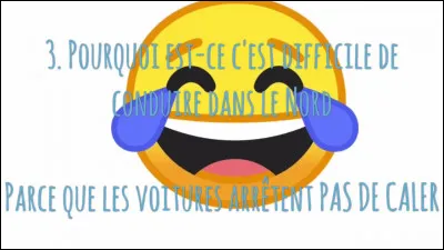 Quand un ami te raconte une blague nulle, que fais-tu ?