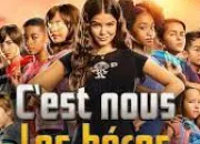 Test Qui es-tu dans ''C'est nous les hros'' ?