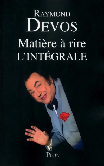 De quelle nationalité le comique Raymond Devos était-il ?