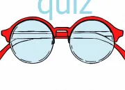 Quiz Culture gnrale avec des lunettes !