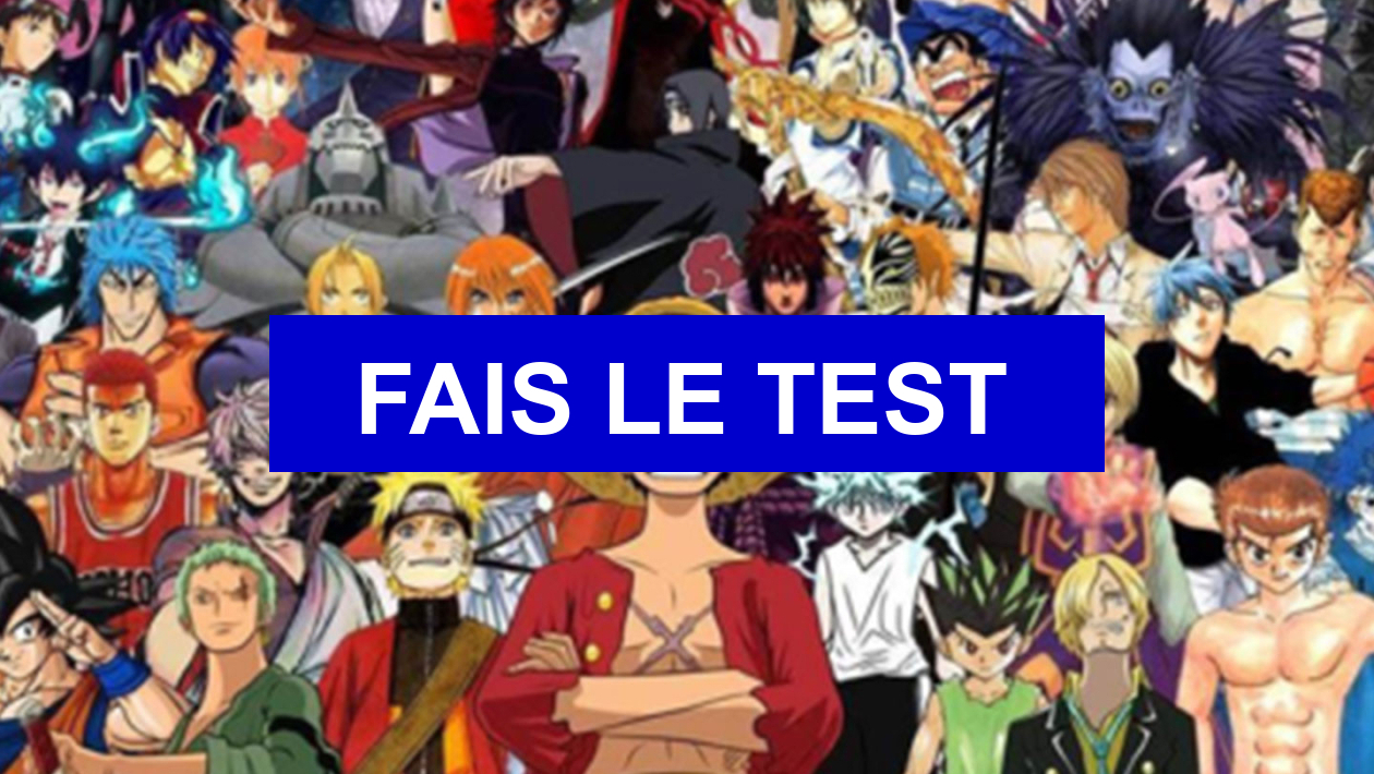 Test de personnalité Quel manga te correspond le plus ?