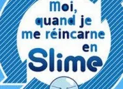 Quiz Moi quand je me rincarne en slime