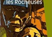 Quiz ''Pige dans les Rocheuses''