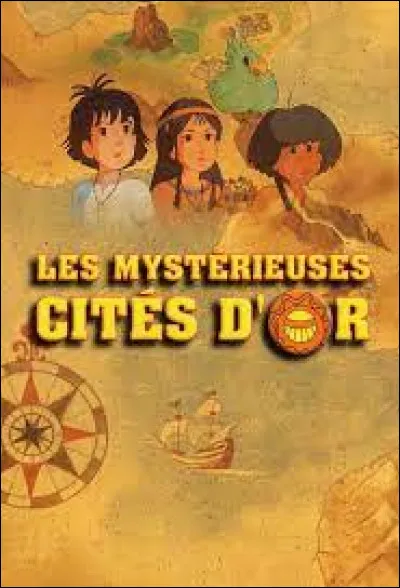 La série d'animation "Les Mystérieuses cités d'or" est diffusée au Japon à partir de ...