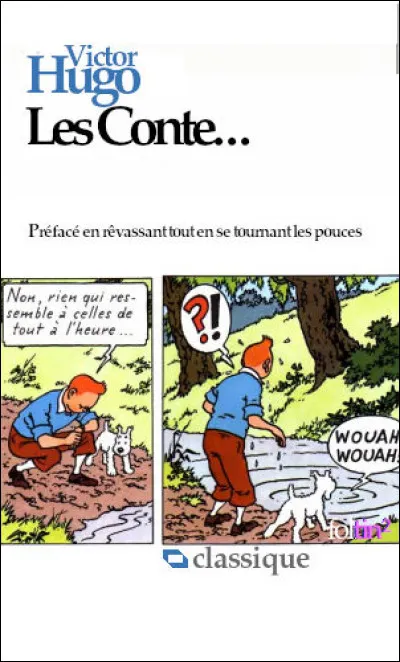 L'un de ses recueils de poésies parmi les plus célèbres. Quel est son titre ? "Les Conte..."